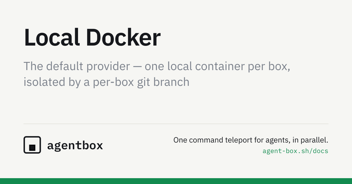 Local Docker — AgentBox